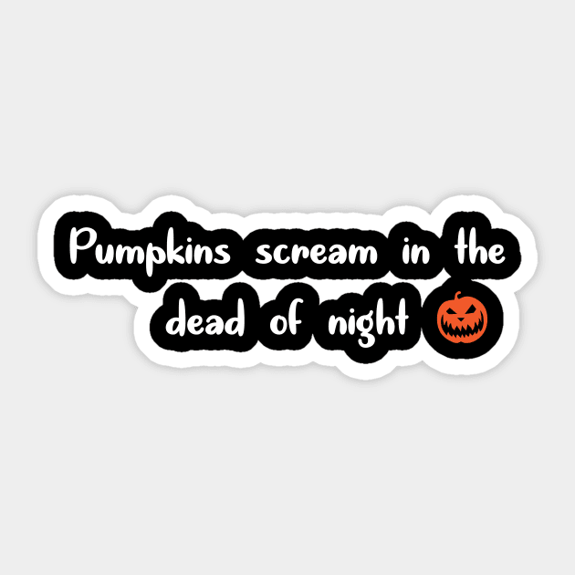 Pumpkins Scream In The Dead Off Night Sticker by Dizzyland